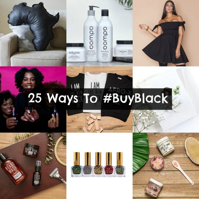 25 Ways To #BuyBlack