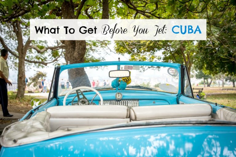 What To Get Before You Jet: Cuba